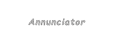 Annunciator
