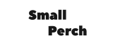 Small Perch